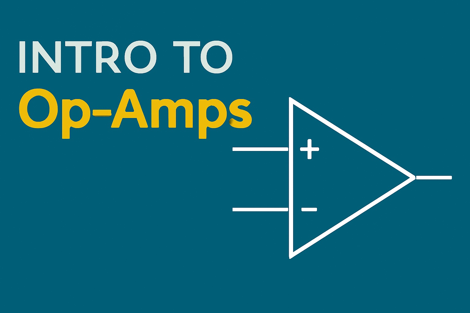 Intro to Op-Amps